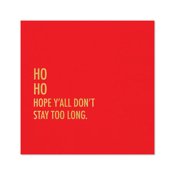 Don't Stay Holiday Napkin - touchGOODS