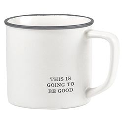 This Is Going To Be Good Coffee Mug - touchGOODS