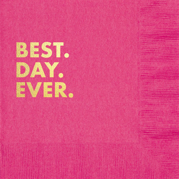 Best Day Ever Cocktail Napkin - touchGOODS