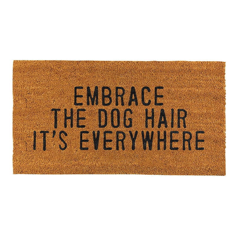 Embrace The Dog Hair Door Mat - touchGOODS