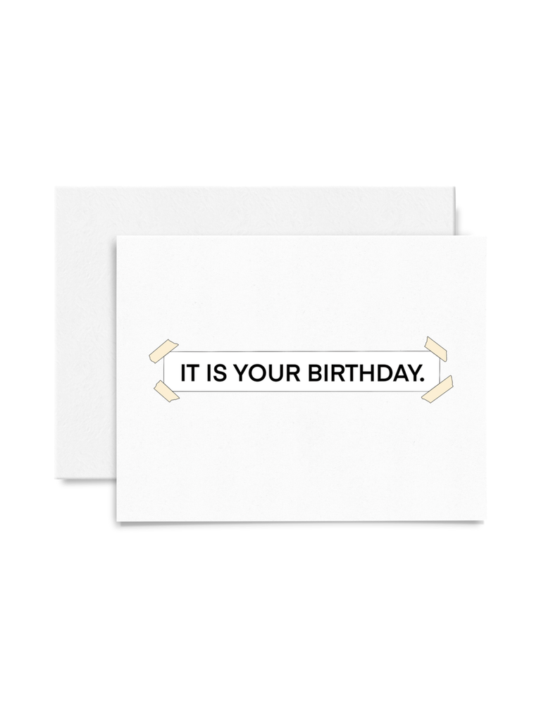It is Your Birthday. Banner Birthday Card - touchGOODS