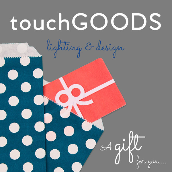 touchGOODS Gift Card | touchGOODS
